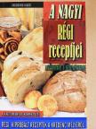 Bojtosné Nacsa Hajnalka - A nagyi régi receptjei [antikvár]
