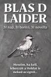 D. Laider Blas - 31 nap, 31 borító, 31 novella [eKönyv: epub, mobi]