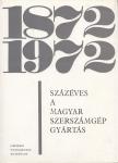 Dr. Ulbrich Sándor - Százéves a magyar szerszámgépgyártás [antikvár]