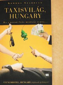 Kordos Szabolcs - Taxisvilág, Hungary [antikvár]