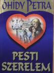 Óhídy Petra - Pesti szerelem [antikvár]