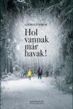 Gyurácz Ferenc - Hol vannak már havak!
