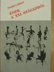 Nyári László - Ének a XXI. századból [antikvár]