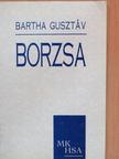 Bartha Gusztáv - Borzsa [antikvár]