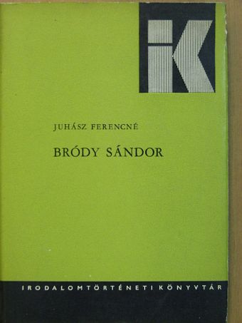 Juhász Ferencné - Bródy Sándor [antikvár]