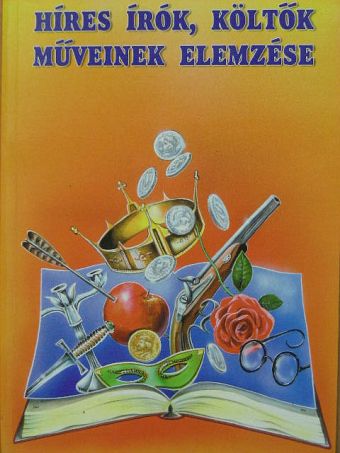 Friedrich Schiller - Híres írók, költők műveinek elemzése [antikvár]