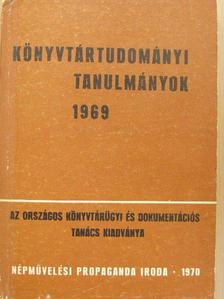 Arató Attila - Könyvtártudományi tanulmányok 1969 [antikvár]