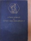 Wilhelm Lübke - Die Kunst der Renaissance in Italien und im Norden [antikvár]
