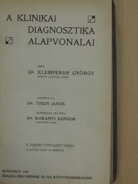 Dr. Klemperer György - A klinikai diagnosztika alapvonalai [antikvár]