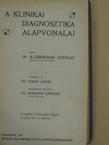 Dr. Klemperer György - A klinikai diagnosztika alapvonalai [antikvár]