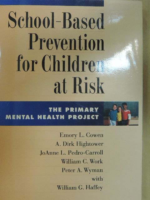 Emory L. Cowen - School-Based Prevention for Children at Risk [antikvár]