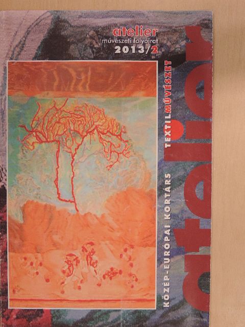 Bárdos István - Atelier 2013/2. [antikvár]