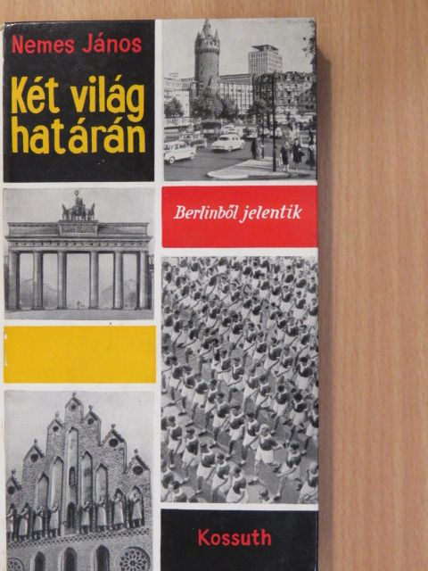 Nemes János - Két világ határán (dedikált példány) [antikvár]