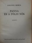 Legindi Mária - Panna és a földi nők [antikvár]
