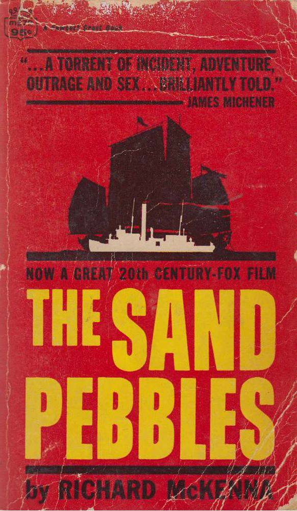 McKENNA, RICHARD - The Sand Pebbles [antikvár]