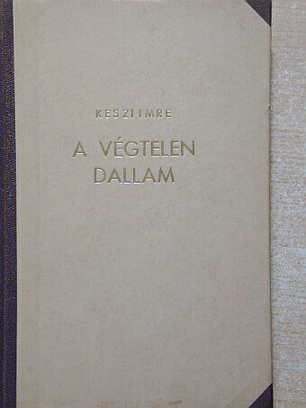 Keszi Imre - A végtelen dallam [antikvár]
