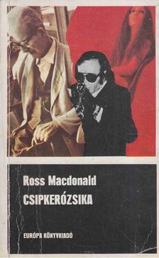 Ross MacDONALD - Csipkerózsika [antikvár]