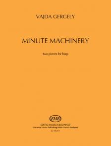 VAJDA GERGELY - MINUTE MACHINERY - TWO PIECES FOR HARP