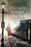 Melanie Hudson - Éjszakai vonat Berlinbe