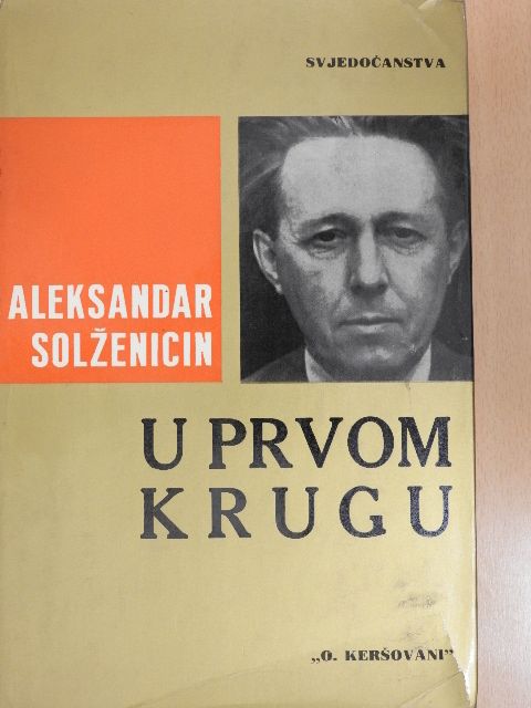 Aleksandar Solzenicin - U prvom krugu [antikvár]