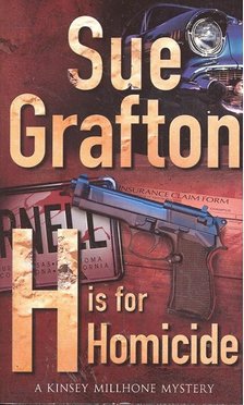 Sue Grafton - H is for Homicide [antikvár]