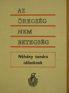 Az öregség nem betegség [antikvár]
