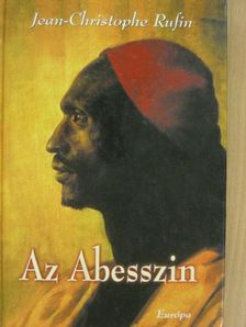 Jean-Christophe Rufin - Az Abesszin [antikvár]