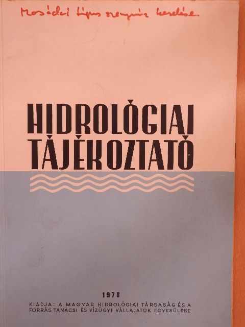 Dr. Bencze Géza - Hidrológiai Tájékoztató 1978. [antikvár]