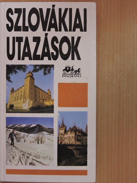 Németh Adél - Szlovákiai utazások [antikvár]