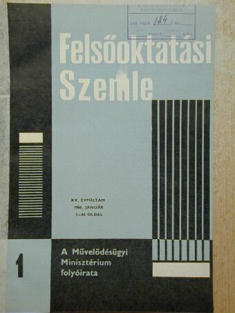 Felsőoktatási Szemle 1966. (nem teljes évfolyam) [antikvár]