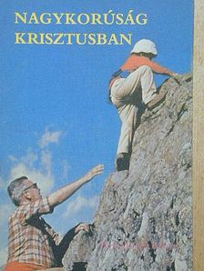 Dr. Tomka Ferenc - Nagykorúság Krisztusban [antikvár]