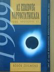Bödők Zsigmond - Az ezredvég napfogyatkozása [antikvár]