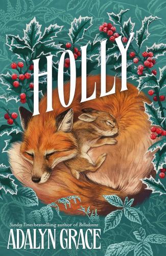 ADALYN GRACE - Holly: A Belladonna Novella