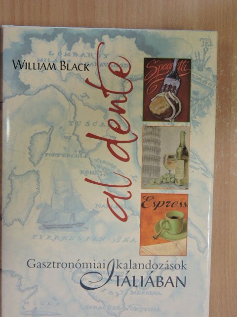William Black - Al dente [antikvár]