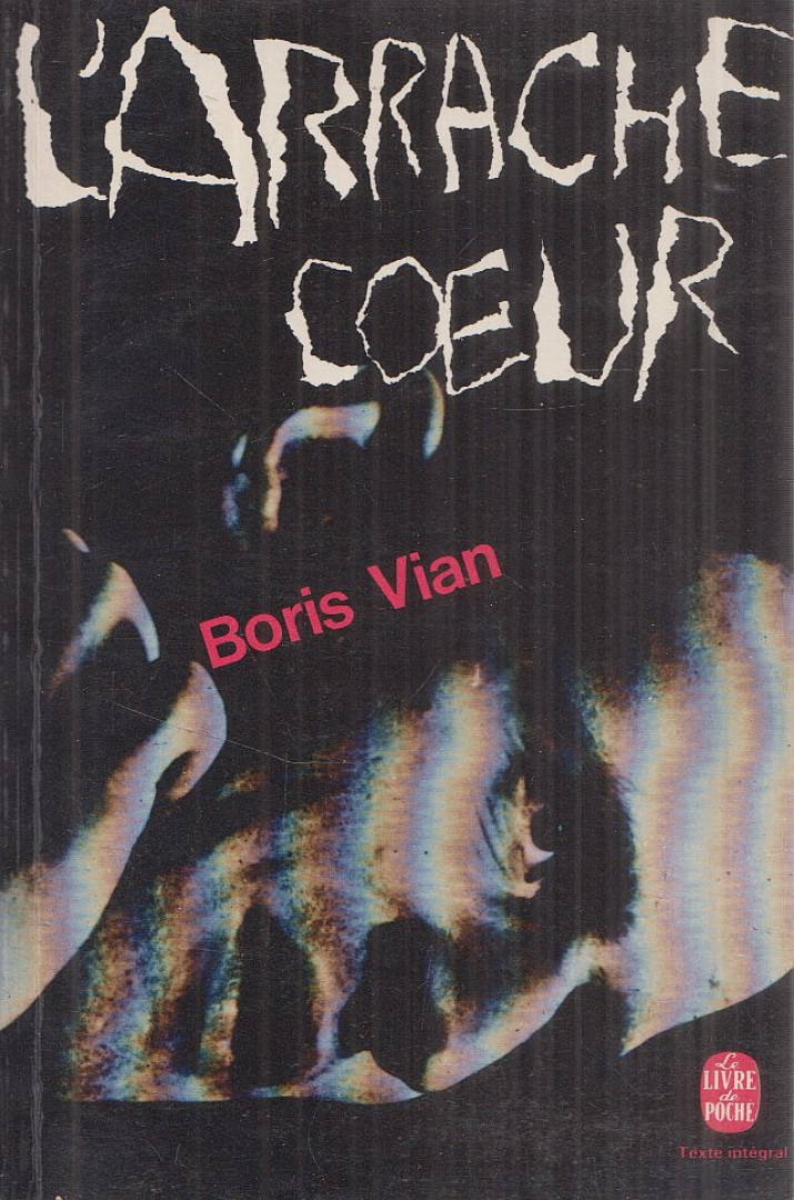 Boris Vian - L'arrache coeur [antikvár]