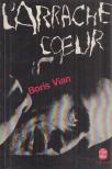 Boris Vian - L'arrache coeur [antikvár]
