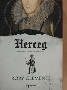 Rory Clements - Herceg [antikvár]
