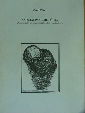 Zsolt Péter - Szociálpszichológia [antikvár]