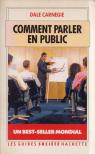 Dale Carnegie - Comment parler en public [antikvár]