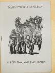 Buócz Terézia - A rómaiak városa: Savaria [antikvár]