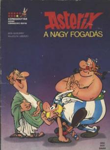 GOSCINNY - Asterix - A nagy fogadás [antikvár]