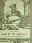 Homolya István - Valentin Bakfark [antikvár]
