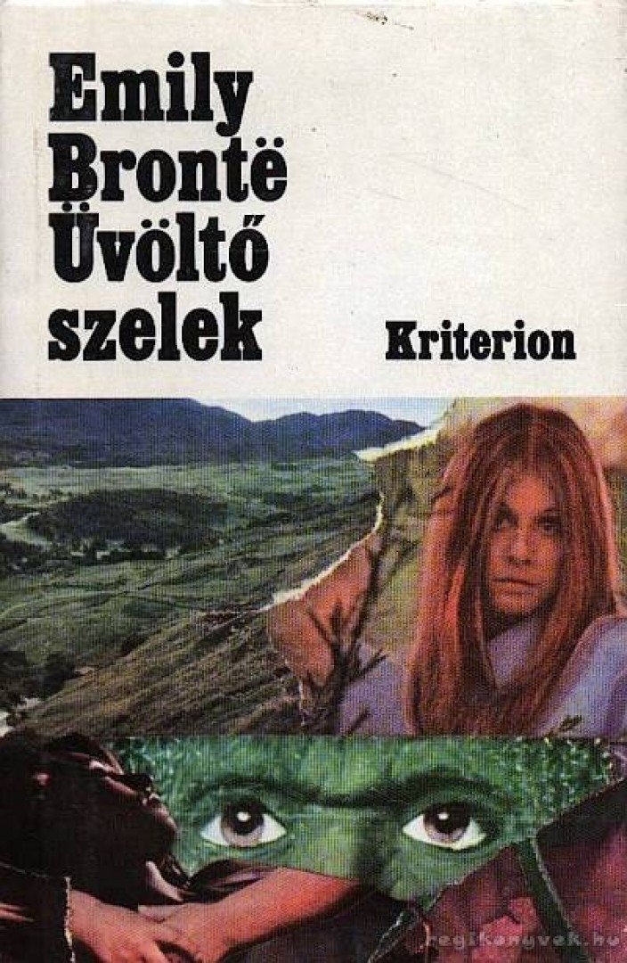 Emily Bronte - Üvöltő szelek [antikvár]