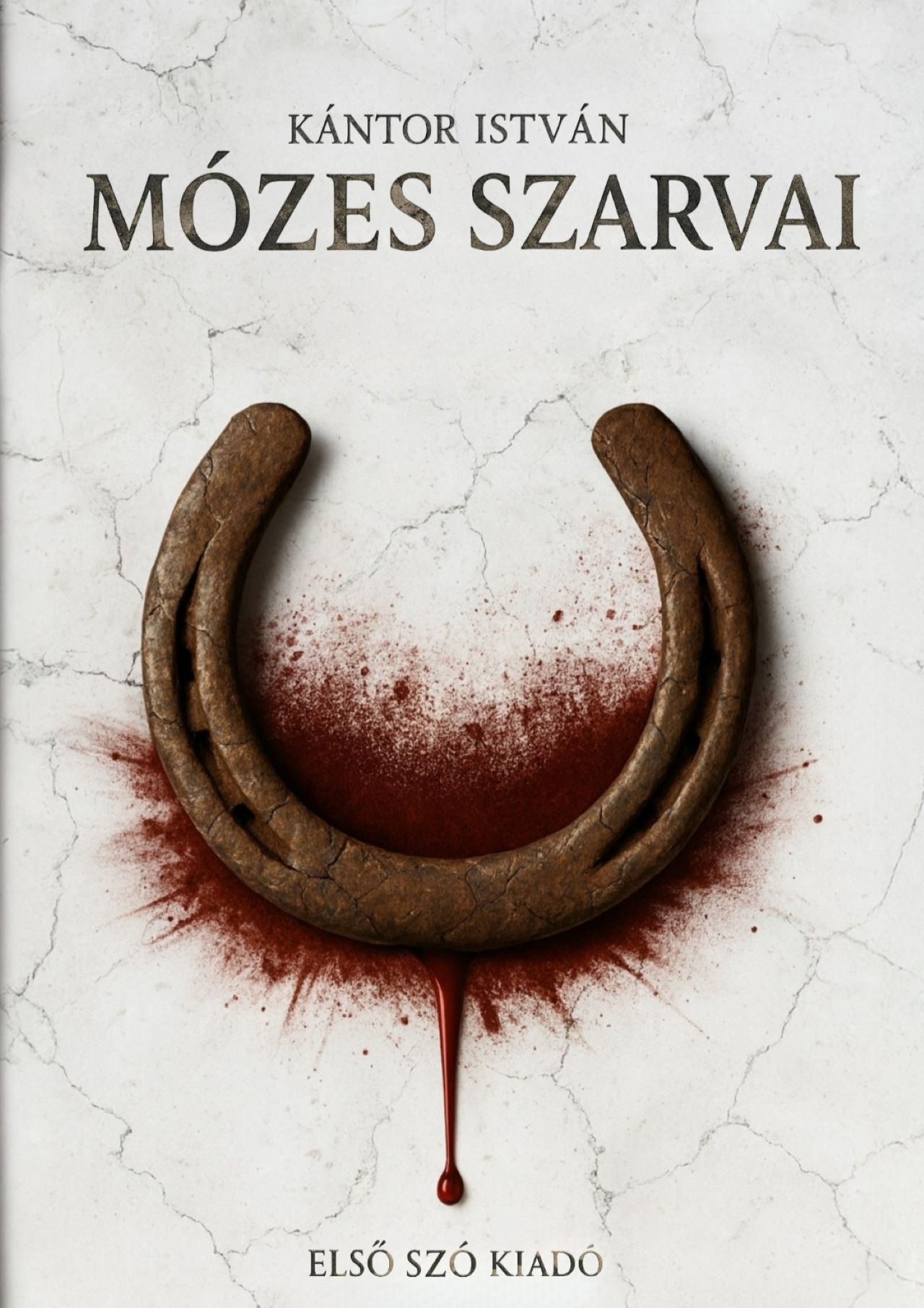 Kántor István - Mózes szarvai