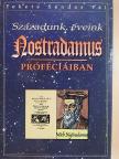 Fekete Sándor Pál - Századunk, éveink Nostradamus próféciáiban [antikvár]
