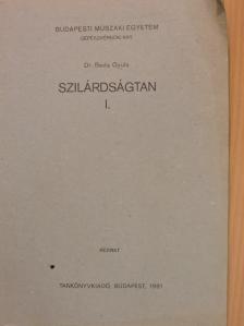 Dr. Béda Gyula - Szilárdságtan I. [antikvár]