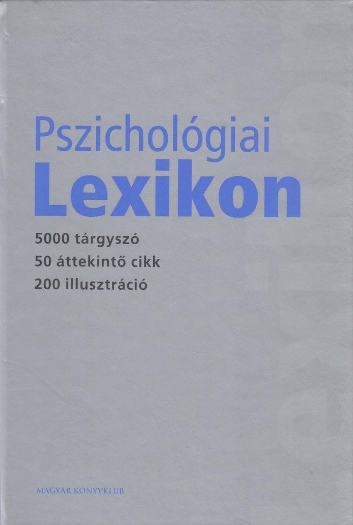 BALÁZS ISTVÁN - Pszichológiai lexikon [antikvár]