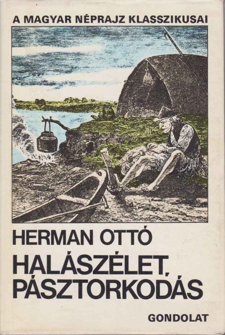 HERMAN OTTÓ - Halászélet, pásztorkodás [antikvár]