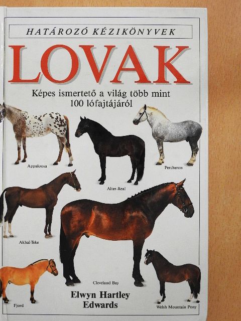 Elwyn Hartley Edwards - Lovak [antikvár]