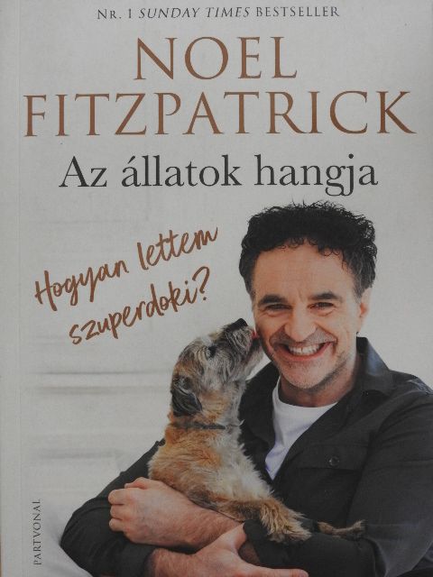 Noel Fitzpatrick - Az állatok hangja [antikvár]